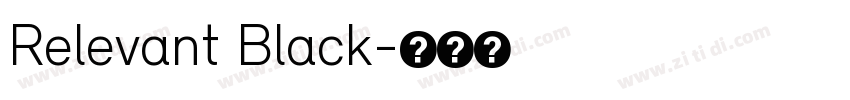 Relevant Black字体转换